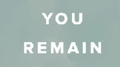 You Remain