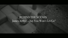 Say You Won't Let Go (Making Of)