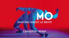 Dancing Makes Us Brave (CamelPhat Remix [Audio])