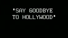 Say Goodbye to Hollywood (Live at Sparks, 1981)