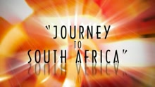 Journey To South Africa