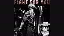 Fight for You (Audio)