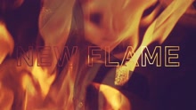 New Flame (Lyric Video)