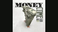 Money Come (Audio)