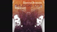 Shuggie Otis - Inspiration Information (Audio Only)