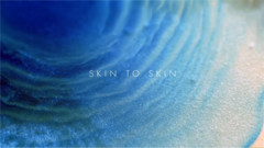 Skin To Skin