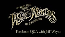 Jeff Wayne - Jeff Wayne's Facebook Fan Q&A: Part 3