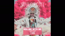 SoulCircuit - Rolling