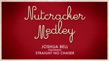 Nutcracker Medley