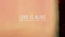 Louis The Child - Love Is Alive