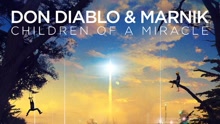  - Children Of A Miracle