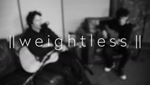 Weightless