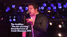  - The Audition - The Art of Living