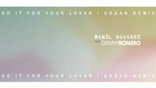 Do It for Your Lover (Urban Remix) [Audio]