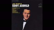 Eddy Arnold,艾迪 阿諾 - Make the World Go Away (Audio) (Pseudo Video)