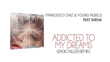 Francesco Diaz,Young Rebels - Addicted