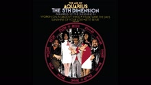 The Fifth Dimension - Aquarius