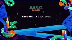 Trouble