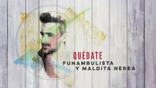 Quédate (Audio)