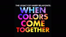 When Colors Come Together Children's Choir - When