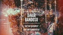 Dinar Bandosu - Kaptan