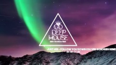 Follow You Down (Oliver Schories Remix)