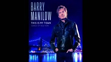 Barry Manilow - I Dig New York