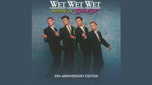 Wet Wet Wet - Wishing I Was Lucky