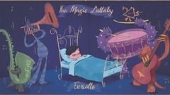 THE MAGIC LULLABY