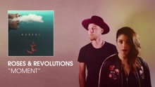 Roses Gabor - Roses & Revolutions - Moment