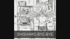 SHISHAMO-BYE-BYE