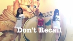 Don't Recall (Dance Ver. by XOXO CLASS.)