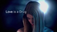 Love Is a Drug