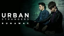 Urban Strangers - Runaway (Lyric Video)