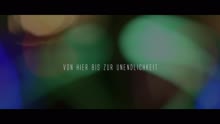 Von hier bis zur Unendlichkeit (Videoclip)