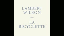 朗贝尔·维尔森 - La bicyclette (audio) (Still/Pseudo Video)