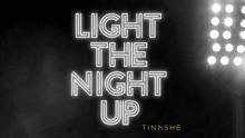 Tinashe - Light The Night Up (Audio)