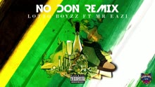 No Don (Remix) (Audio)