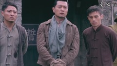 影视原声 - 电视剧<战昆仑>第6集预告-男主被要求无兵无枪打鬼子