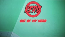 VERO - Out of My Head