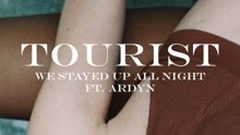 Tourist & Ardyn - Tourist & Ardyn - We Stayed Up All Night