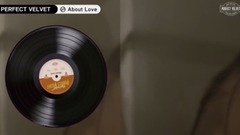 Perfect Velvet’ Highlight Clip About Love