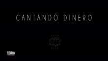 Cantando Dinero (Audio)