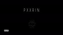 Pxxrin (Audio)