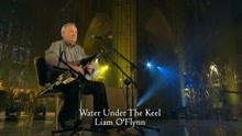 Liam O'Flynn - Water Under the Keel (In Concert at Armagh Cathedral)