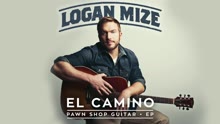 Logan Mize - El Camino (Audio)