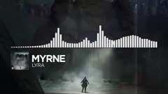 MYRNE - Lyra    Monstercat