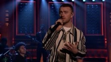 Sam Smith - Too Good At Goodbyes 现场版 2017