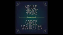 Michael Prins,Carice van Houten - Fear Not (Still)