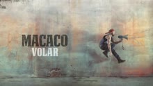 Macaco - Volar (Audio)